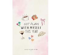 Self-Care Journal for Women: 52 Weeks of Small Goals, Daily Prompts, Habit & Mood Trackers, Gratitude Lists, & Gentle Pro