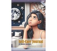 Self-Care Journal for Young Women: A Guided Planner to Track Moods, Periods, Habits & Wellness Goals | #3
