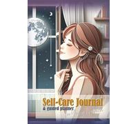 Self-Care Journal for Young Women: A Guided Planner to Track Moods, Periods, Habits & Wellness Goals | #4