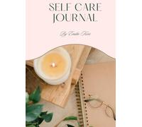 Self care journal: Mind and soul