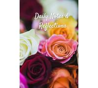 Self Care Notebook for Women - Daily Notes & Reflections: A Lined Journal for Wellness, Mindfulness, Gratitude & Personal Growth