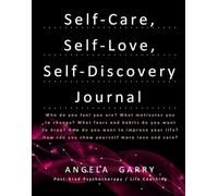 Self-care, self-love, self-discovery journal: A year's worth of prompts and questions to help you in your journey through life (PICA BOOKS)