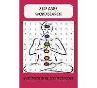 Self Care Word Search Puzzle Book: Self Care Word Searches and Calming Brain Puzzles for Teens and Adults | 6x9 Activity Book with 50+ Soothing ... for Stress Relief, Quiet Moments, and Travel