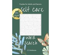 Self Care Word Search Puzzle Book: Word Search Puzzles for Self Care, Self Reflection, and Relaxation | 110 pages, 6x9 inches, 50+ Puzzles | Gift for ... Holiday, Vacations, Self Care & More