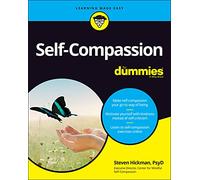 Self-Compassion For Dummies