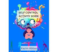 Self-Control Activity Book