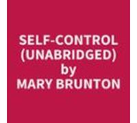 Self-control (unabridged) (audiolibro)