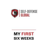 Self-Defense Global My First Six Weeks