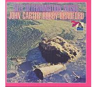 Self Determination Music by John Carter / Bobby Bradford