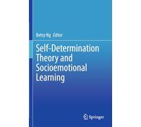 Self-Determination Theory and Socioemotional Learning