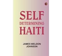 Self-Determining Haiti