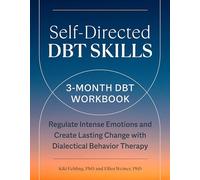 Habilidades DBT autodirigidas – Cuaderno 3 meses para regular emociones intensas – Zeitgeist