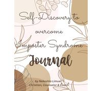 Self-Discovery to Overcome Imposter Syndrome