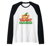 Self Elf Tought Gardener Christmas Funny Holiday Gardening Camiseta Manga Raglan
