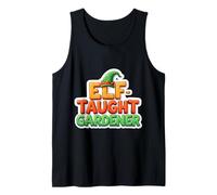 Self Elf Tought Gardener Christmas Funny Holiday Gardening Camiseta sin Mangas