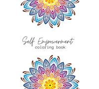 Self Empowerment Adult Calming Colouring Book