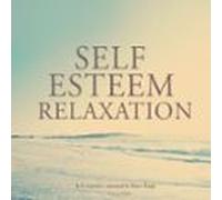 Self-esteem Relaxation (audiolibro)