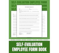 Self-Evaluation Employee Form Book: A Comprehensive Template for Effective Performance Reviews | 8.5 x 11 inches.