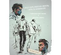 Self-Exploration Mental Health Workbook: 7-week Mood/Habit Tracker and Reflective Journal (Secrets of the Deep)