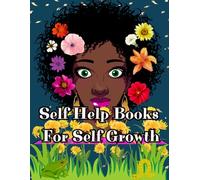 Self Help Books For Self Growth: Mental Health Workbook For Black Women To Manage Anxiety And Build Confidence