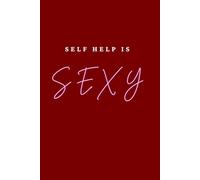 Self Help is Sexy Journal