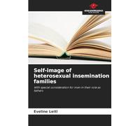 Self-image of heterosexual insemination families: With special consideration for men in their role as fathers