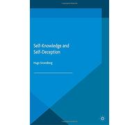 Self Knowledge and Self Deception