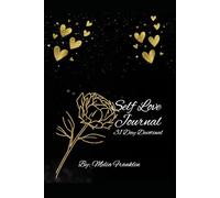 Self Love 31 Day Devotional Journal