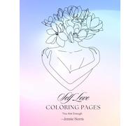 Self Love Coloring Book: You Are Enough