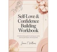 Self-Love & Confidence Building Workbook