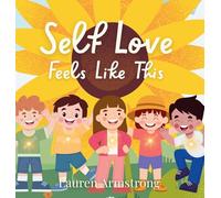 Self Love Feels Like This