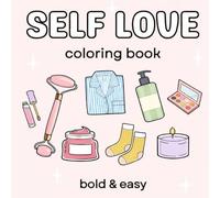 Self Love: Girl Therapy Coloring book: Bold & Easy Coloring Book for Adults, Teens and Kids