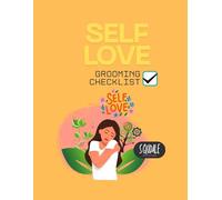 SELF LOVE GROOMING CHECKLIST: PREMIUM QUALITY GOLD (PREMIUM VIBRANT COLORED DENSE SELF LOVE SET)