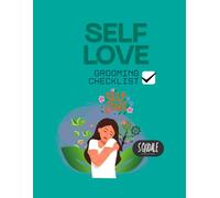 SELF LOVE GROOMING CHECKLIST: PREMIUM QUALITY TEAL (PREMIUM VIBRANT COLORED DENSE SELF LOVE SET)