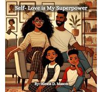 Self-Love is My Superpower
