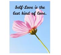 Self-Love Is the Best Kind of Love - Premium Notebook: A Guided Journal for Women to Build Confidence, Practice Gratitude, and Embrace Inner Peace