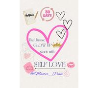 Self love Journal: Cultivating self-love while seeking romantic connection