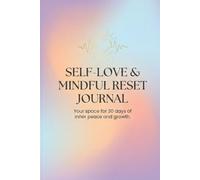 Self-Love & Mindful Reset Journal: Aura & Gradients 01
