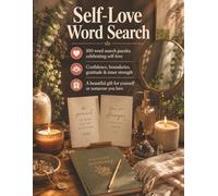 Self-Love Word Search: 100 Empowering Puzzles: Large Print Word Search Book for Adults | Celebrate Confidence, Compassion, and the Power of Loving Yourself