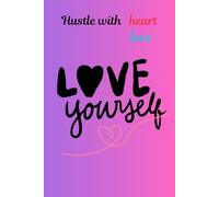 self love work hard