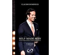 SELF-MADE MAN: Fenomenologia del Business nell'Homo Communicans
