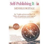 Self-Publishing Italia: Febbraio 2026 (Mensile Digitale)