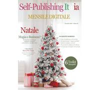 Self-Publishing Italia: Novembre 2025 (Mensile Digitale)