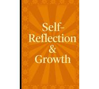 Self-Reflection & Growth