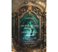 Self-Study Guide to Lenormand. Volume 3: Grand Tableau & Mastery (Spanish Edition) (Lenormand Self Study Guide Complete Course - 3 Volumes 980 Pages | ... Mastery | Card Meanings, Combinations)