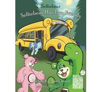 Selfiebear Has Two Friends: Selfiebear: 2