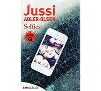 Selfies: Un thriller vibrante y muy bien construido (EMBOLSILLO)