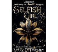 Selfish Girl: 2 (The Crimshade Chronicles)