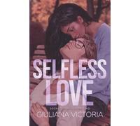 Selfless Love (Secret Trials)