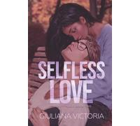 Selfless Love (Secret Trials)